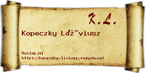 Kopeczky Líviusz névjegykártya